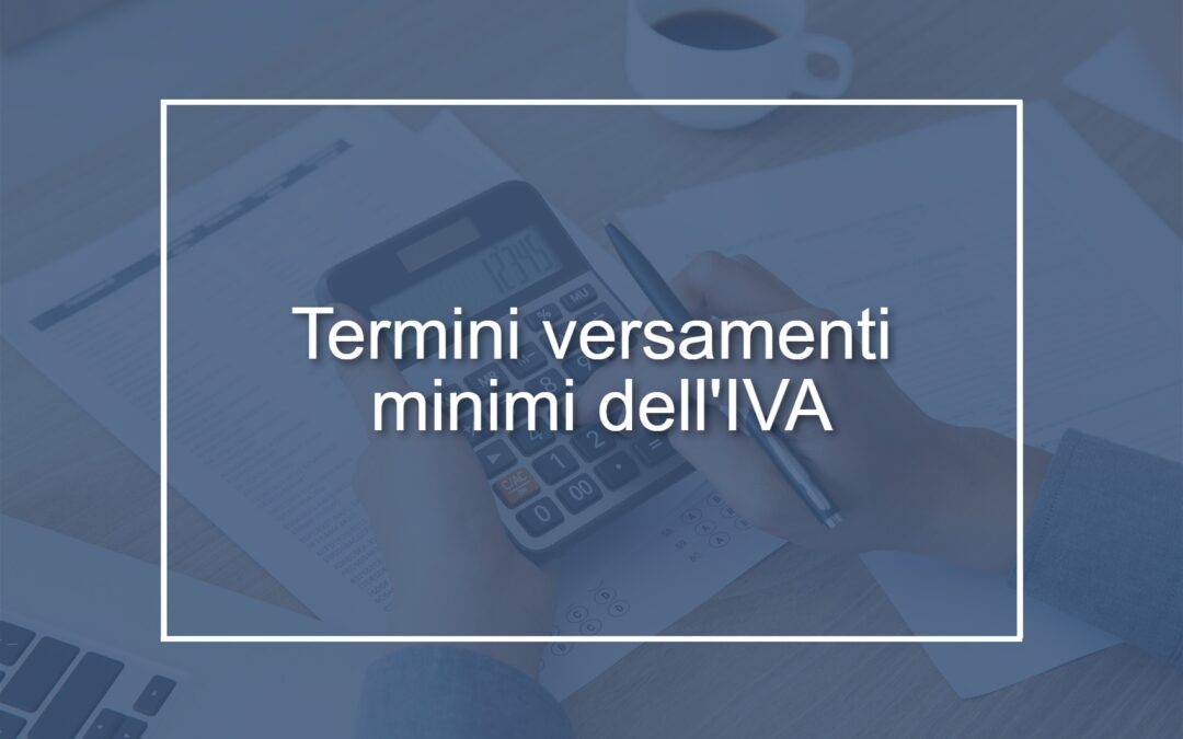 Circolare n. 26/2024 – IVA periodica dell’anno non superiore a 100 euro:  termini di versamento