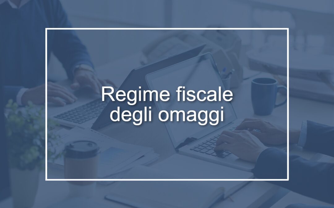 Circolare n. 31/2024 – Regime fiscale degli omaggi – Imposte sui redditi, IRAP ed I.V.A.