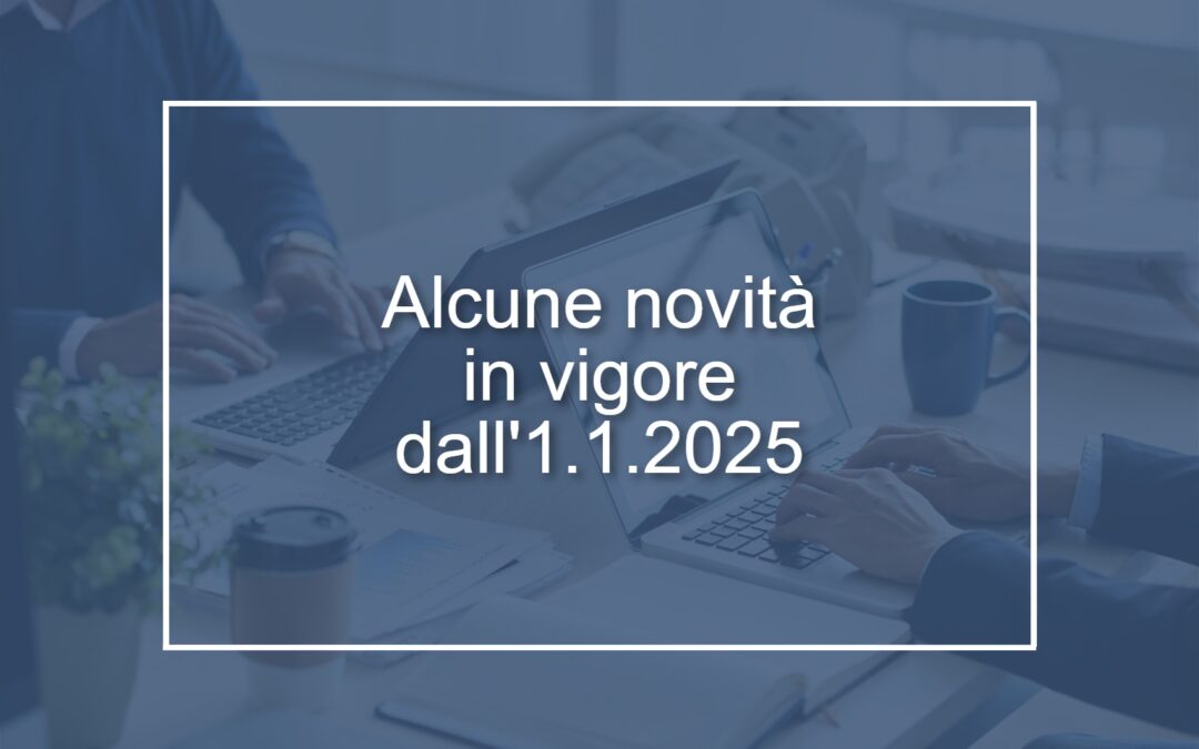 Circolare n. 1/2025 – Alcune novità e conferme in vigore dal 1° gennaio 2025