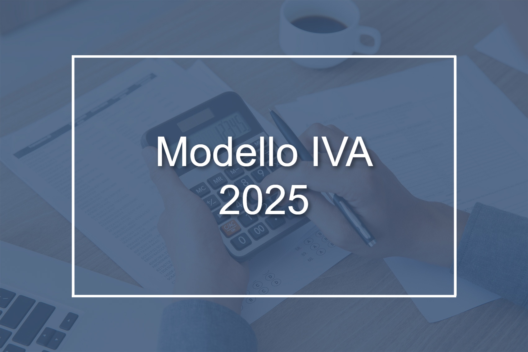 Circolare n. 9/2025 -Dichiarazione annuale IVA 2025 relativa all’anno ...