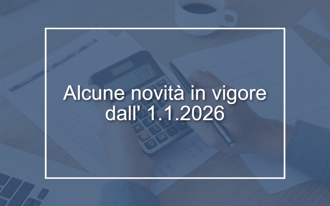Circolare n. 32/2025 – Alcune novità in vigore dal 1° gennaio 2026